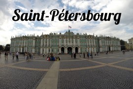 Je suis allé à Saint-Pétersbourg